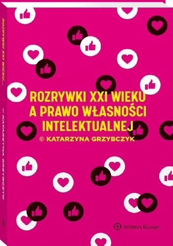 Rozrywki XXI wieku a prawo własności intelektualnej