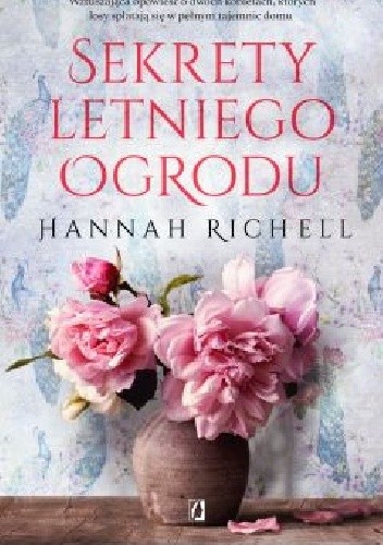 Sekrety letniego ogrodu