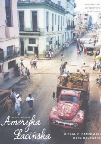 Ameryka Łacińska. Dzieje i kultura