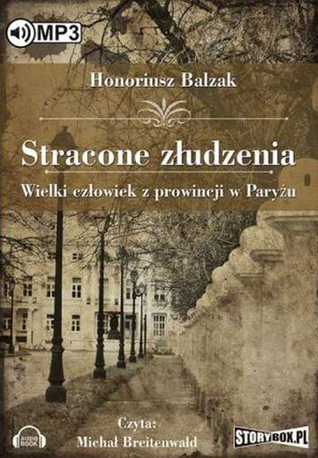 CD MP3 Wielki człowiek z prowincji w paryżu stracone złudzenia