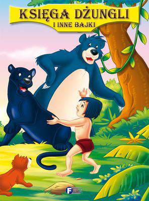 Księga dżungli i inne bajki