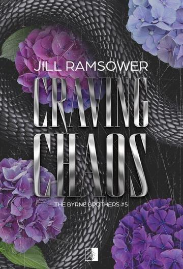 Okładka: Craving Chaos, The Byrne Brothers. Tom 5
