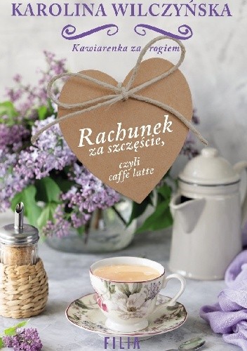 Rachunek za szczęście, czyli caffe latte