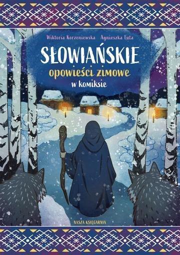 Okładka: Słowiańskie opowieści zimowe w komiksie