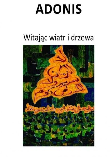 Witając wiatr i drzewa