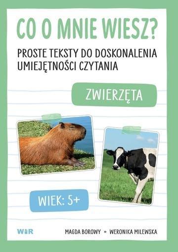 Okładka: Co o mnie wiesz? Proste teksty do doskonalenia umiejętności czytania Zwierzęta
