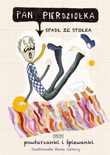Pan pierdziołka spadł ze stołka