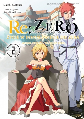 Re: Zero - Życie w innym świecie od zera. Księga Trzecia: Truth of Zero #2