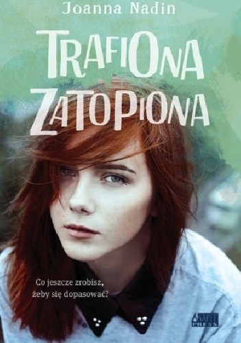 Trafiona, zatopiona