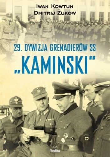 29 Dywizja Grenadierów SS "Kaminski?