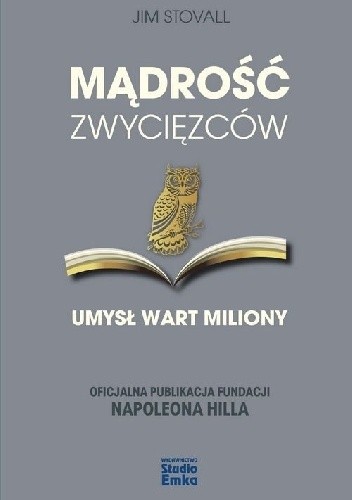 Mądrość Zwycięzców. Umysł wart miliony