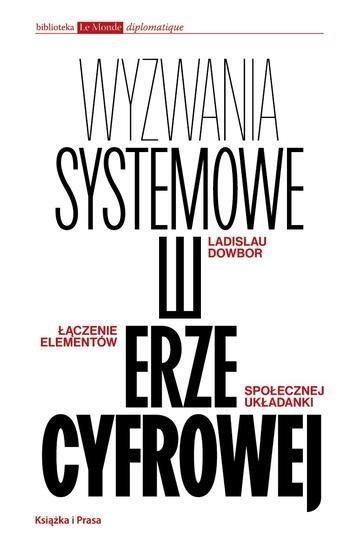 Okładka: Wyzwania systemowe w erze cyfrowej. Łączenie elementów społecznej układanki