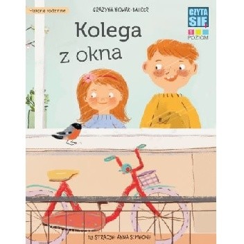 CZYTASIE Poziom 1. Kolega z okna