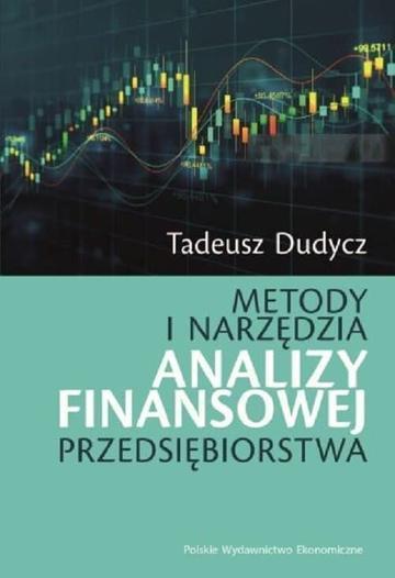 Metody i narzędzia analizy finansowej przedsiębiorstwa
