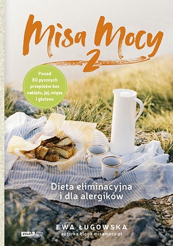 Misa Mocy 2. Dieta eliminacyjna i dla alergików