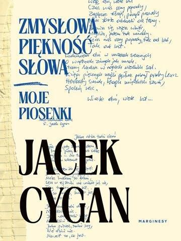 Okładka: Zmysłowa piękność słowa. Moje piosenki