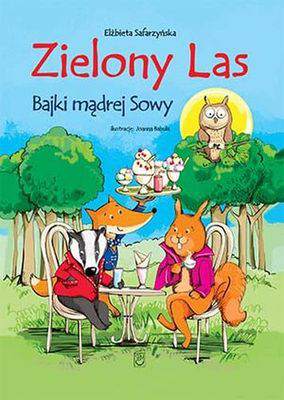 Zielony las bajki mądrej sowy
