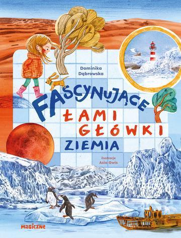 Fascynujące łamigłówki. Ziemia