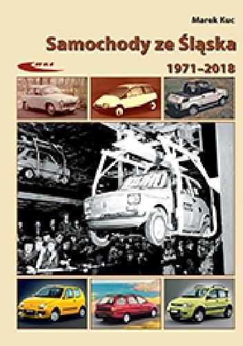 Samochody ze Śląska 1971-2018