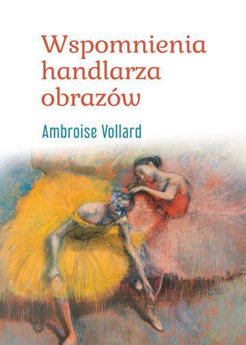 Wspomnienia handlarza obrazów