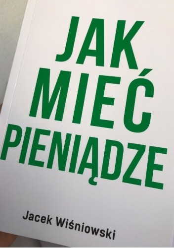Jak mieć pieniądze