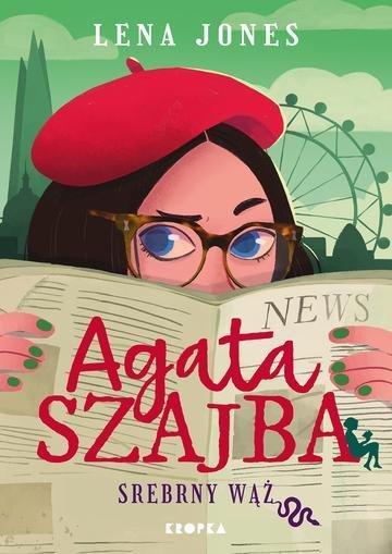 Okładka: Srebrny wąż. Agata Szajba. Tom 3