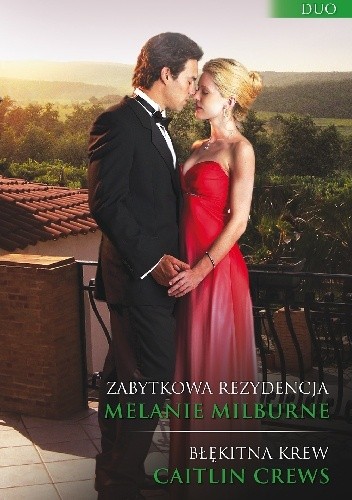 Zabytkowa rezydencja, Błękitna krew