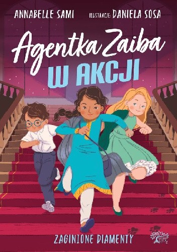 Agentka Zaiba w akcji. Zaginione diamenty