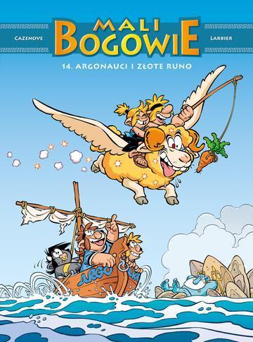 Argonauci i złote runo. Mali bogowie. Tom 14