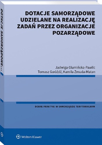Dotacje samorządowe udzielane na realizację zadań przez organizacje pozarządowe