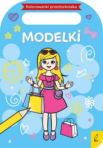 Modelki. Kolorowanki przedszkolaka