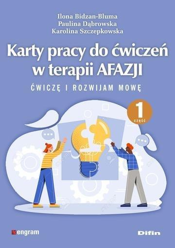 Okładka: Karty pracy do ćwiczeń w terapii afazji. Część 1. Ćwiczę i rozwijam mowę