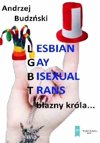 Lesbian, gay bisexual, trans? błazny króla