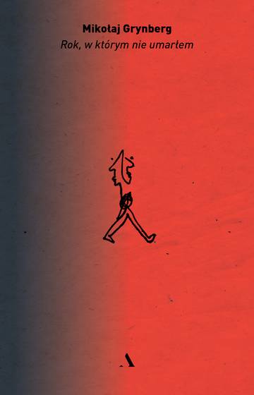 Rok, w którym nie umarłem
