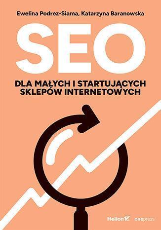 SEO dla małych i startujących sklepów internetowych