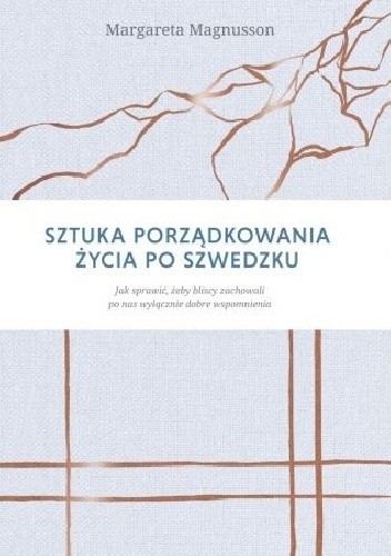 Sztuka porządkowania życia po szwedzku