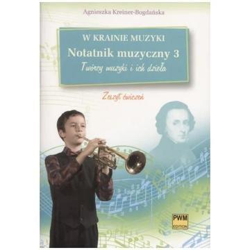 Okładka: W krainie muzyki notatnik muzyczny 3