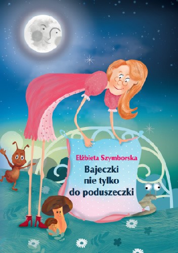 Bajeczki nie tylko do poduszeczki