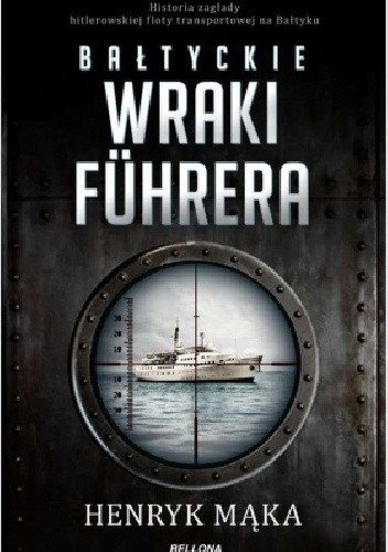 Bałtyckie wraki Fuhrera