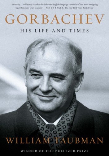 Gorbachev. His Life and Times