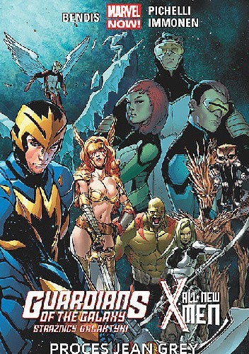 Guardians of the Galaxy (Strażnicy Galaktyki)/All-New X-Men: Proces Jean Grey