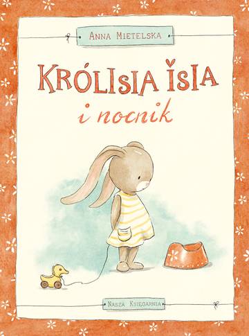 Królisia Isia i nocnik