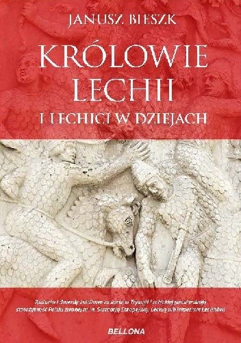 Królowie Lechii i Lechici w dziejach