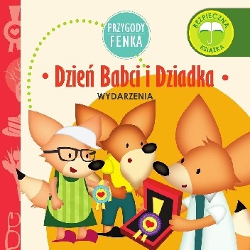 Przygody Fenka. Wydarzenia. Dzień Babci i Dziadka