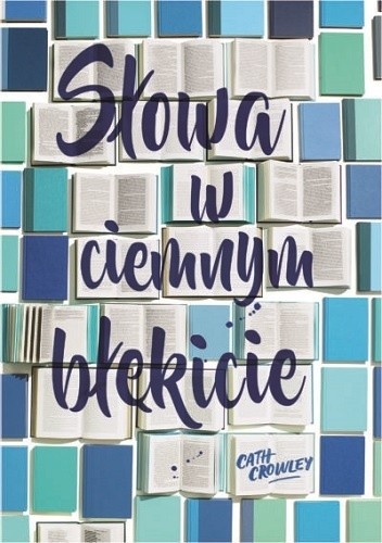 Słowa w ciemnym błękicie