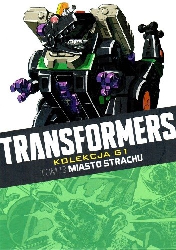 Transformers #13: Miasto strachu