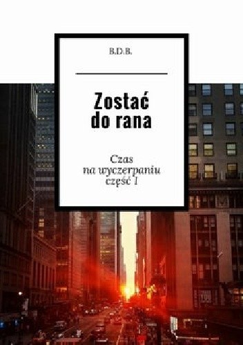 Zostać do Rana