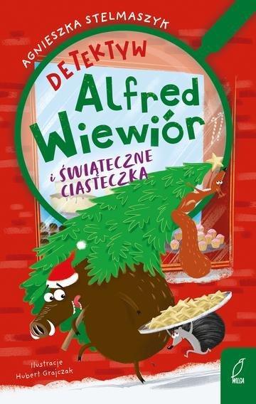 Okładka: Detektyw Alfred Wiewiór i świąteczne ciasteczka
