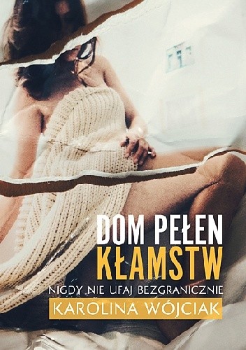 Dom pełen kłamstw