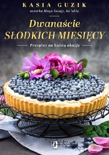 Dwanaście słodkich miesięcy